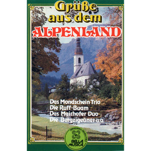 Grüsse aus dem Alpenland