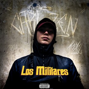 Los Militares (Explicit)