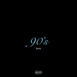 90's (Explicit)
