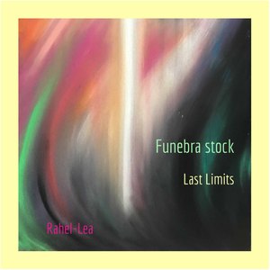 Last Limits (Funebra stock)