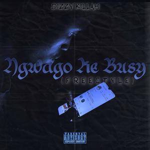 Ngwago ke busy (Explicit)