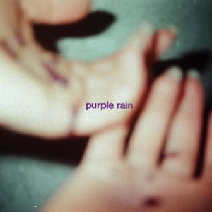 purple rain (Explicit)