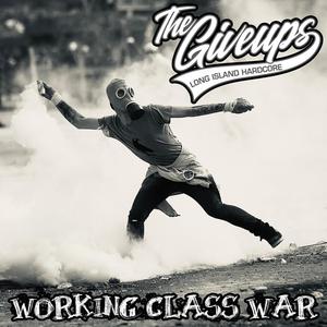 Working Class War (Explicit)