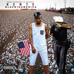 Black in America (Explicit)