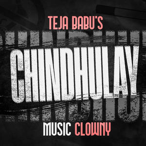 Chindhulay (feat. Clowny)