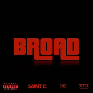 Broad (feat. ViZ) (Explicit)