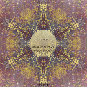 Breaking The Wall (Escenda Remix)