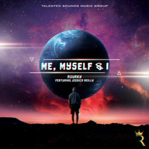 Me, Myself & I (feat. Jessica Reilly) [Explicit]