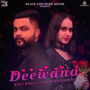 DEEWANA(feat. Shraddha Joshi) (Remake)