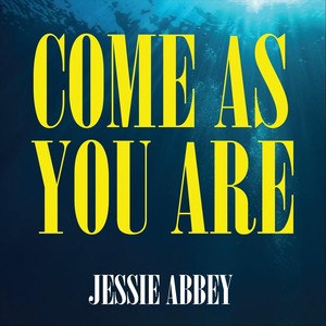 Come as You Are