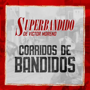 Corridos Bandidos