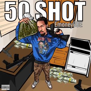 50 shot (Explicit)