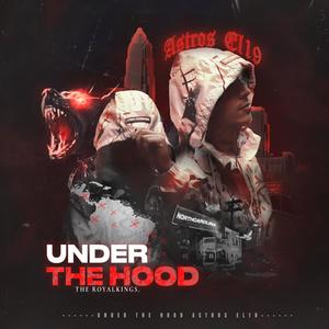 Under The Hood (Explicit)