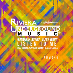 Listen To Me (Danny Nectar Remix)