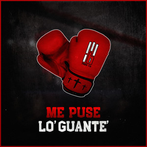 Me Puse Lo’ Guante‘(feat. Eva Nova 316)