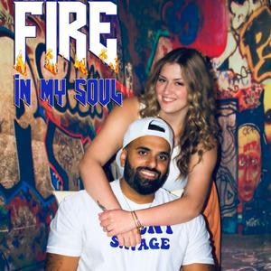 Fire In My Soul (feat. Alexa Elizabeth) [Explicit]