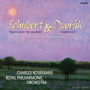 Schubert: String Quartet No. 14 in D Minor "Death and The Maiden" - Dvořák: String Quartet No. 12 in F Major "American" (Scored for String Orchestra)