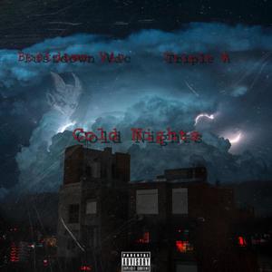 Cold Nights (feat. Tripple A) [Explicit]