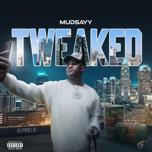 Tweaked (Explicit)