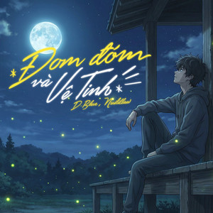 đom đóm và vệ tinh