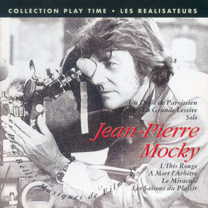 Les réalisateurs: Les plus belles musiques de films de Jean-Pierre Mocky