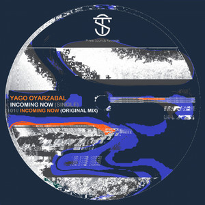 Incoming Now (Original Mix)