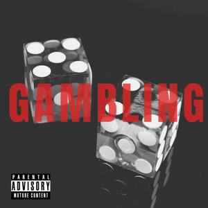 Gambling (Explicit)