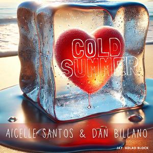 COLD SUMMER (feat. Aicelle Santos & Dan Billano)
