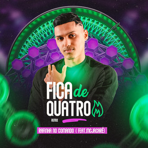 Fica de Quatro (feat. Mc Jacaré) [Explicit]