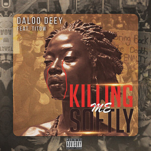 Killing Me Softly (Explicit)