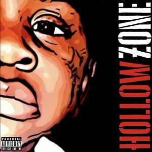 Hollow Zone (Explicit)