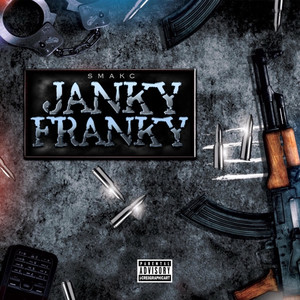 Janky Franky (Explicit)