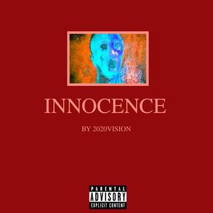 INNOCENCE (Explicit)