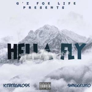 Hella fly (feat. Swaggelato) (Explicit)