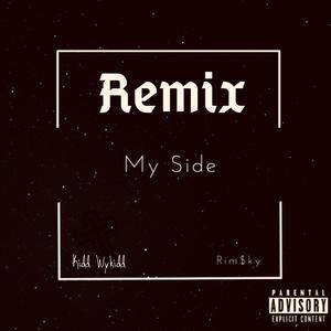 My Side (Remix)