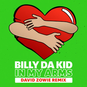 Billy Da Kid - In My Arms (David Zowie Extended Remix)
