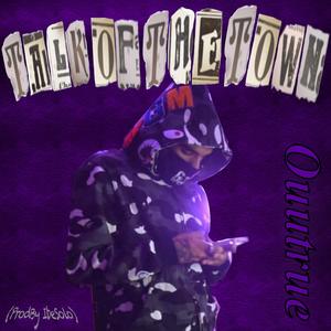 Talk Of The Town (Explicit)
