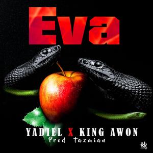 Eva (feat. King Awon)