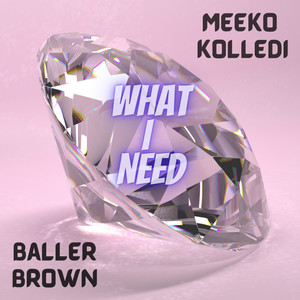 What I Need (Explicit)