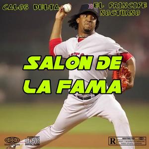 Salon De La Fama (feat. El Principe Nocturno & Carlos Delta)