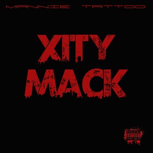 Xity Mack (Explicit)