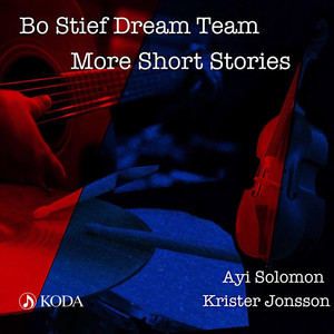 Short Stories, Vol.2. (feat. Krister Jonsson & Ayi Solomon)