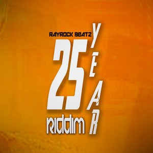 25 year Riddim (Instrumental Version)