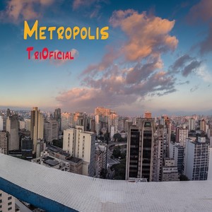 Metropolis