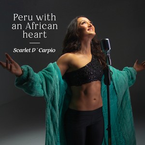 Peru with an African Heart