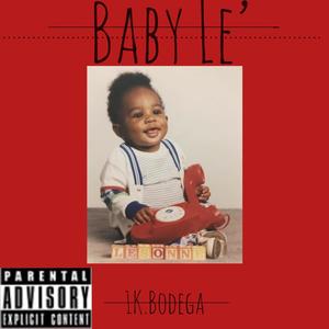 Baby Le' (Explicit)