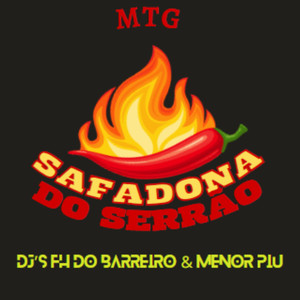 MTG – SAFADONA DO SERRÃO (Explicit)