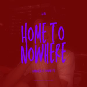 Home to Nowhere