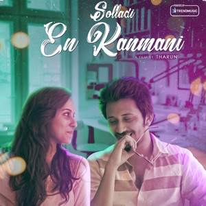 Solladi En Kanmani (Original Motion Picture Soundtrack)