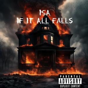 IF IT All FALLS (Explicit)